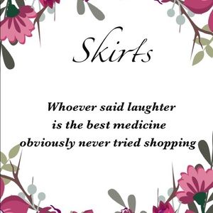 Skirts